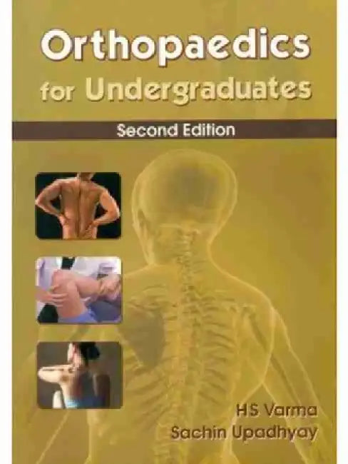 Orthopaedics for Undergraduates by H. S. Varma