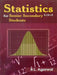 Statistics for Senior Secondary 9, 10+2 Students by Agarwal Bl