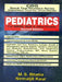 CBS Quick Text Revision Series Important Text for Viva / MCQs: Pediatrics for MBBS, BDS & Other Exams, 2e by Bhatia M. S.