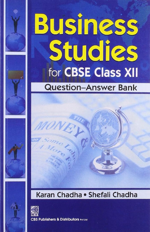 Business Studies for CBSE Class XII Question Answer Bank  by Chadha S.