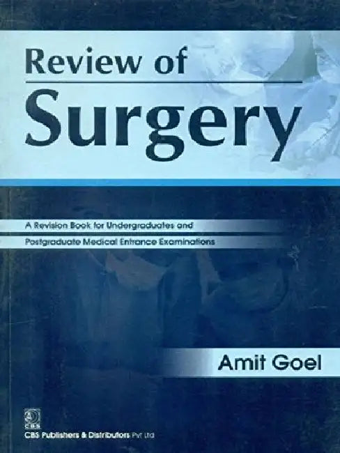 Review of Surgery by Goel Amit