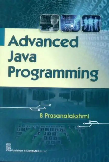 Advanced Java Programming by B. Prasanalakshmi