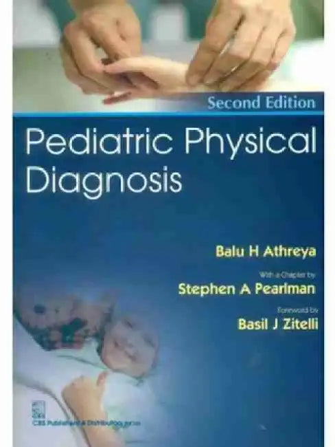 Pediatric Physical Diagnosis by B. H. Athreya