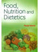 Food Nutrition and Dietetics by P. Verma