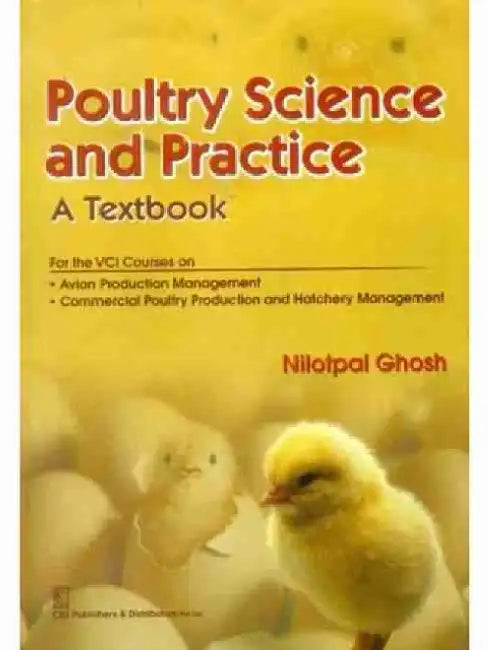 Poultry Science and Practice: A Textbook by N. Ghosh