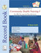 Practical Record Book of Community Health Nursing-I: For BSc Nursing 2nd Year Students by Santhi