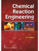 Chemical Reaction Engineering by G. T. Miller