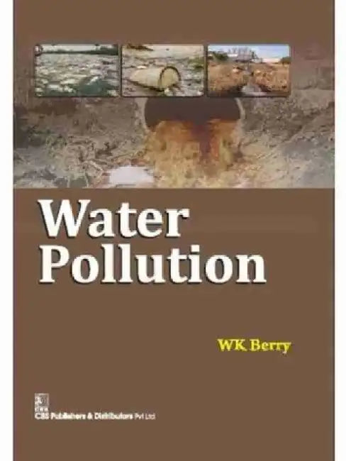 Water Pollution by W. K. Berry