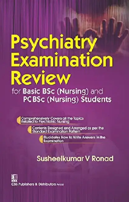 Psychiatry Examination Review for Basic BSc by Ronad