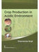 Crop Production in Acidic Environment by Dharmendra Singh