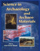 Science in Archaeology and Archaeo-Materials  by Arun Kumar Biswas