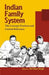 Indian Family System: The Concept Practices and Current Relevance  by Bal Ram Singh