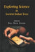 Exploring Science in Ancient Indian Texts  by Bal Ram Singh
