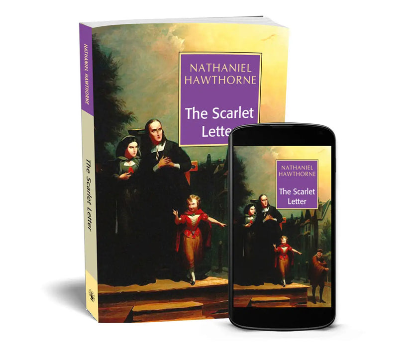 The Scarlet Letter by Nathaniel Hawthorne
