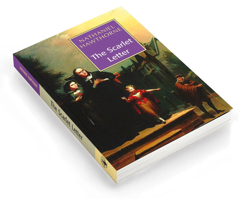 The Scarlet Letter by Nathaniel Hawthorne