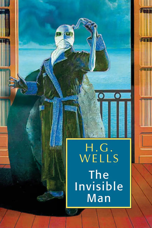 The Invisible Man by H.G. Wells