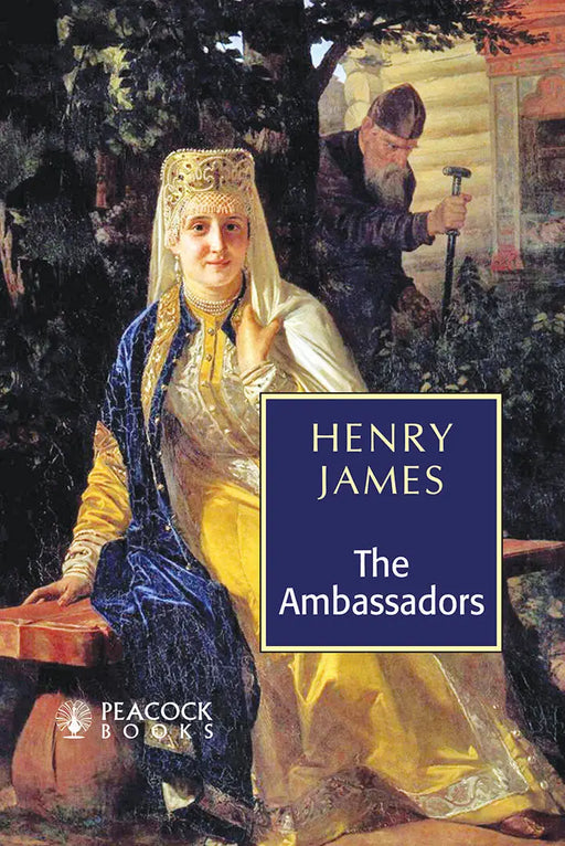 The Ambassadors by Henry James
