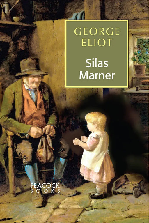 Silas Marner by George Eliot