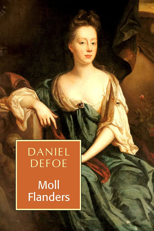 Moll Flanders by Daniel Defoe