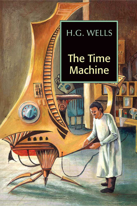 The Time Machine by H.G. Wells