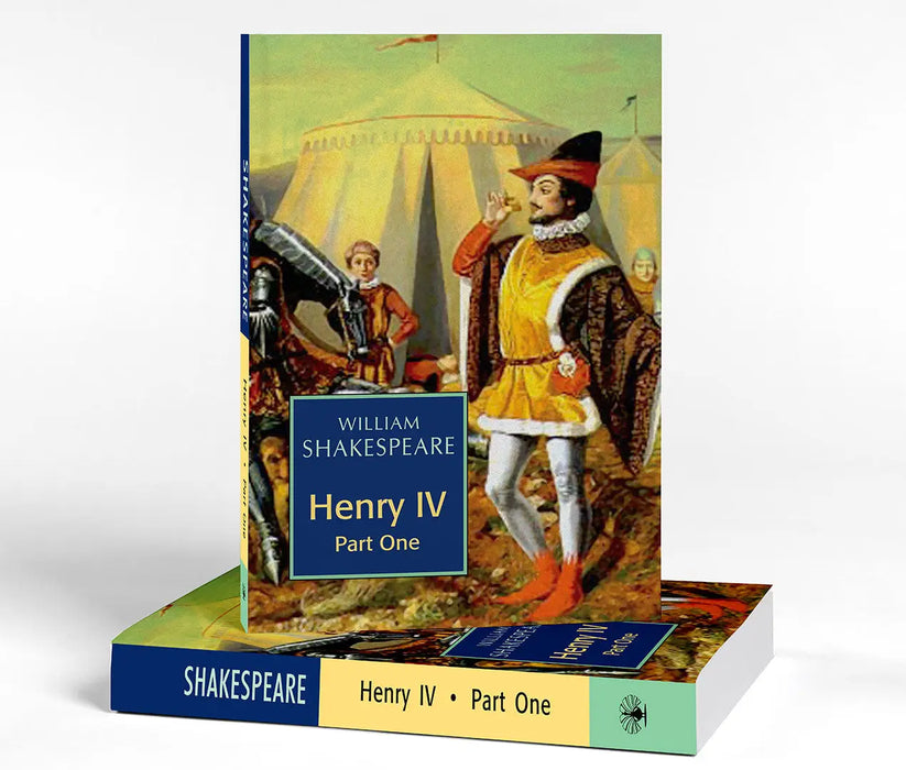 Henry Iv Part One by William Shakespeare