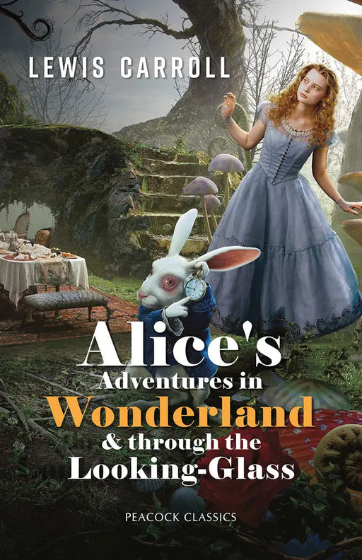 Alice'S Adventures In Wonderland & Through The Looking-Glass by Lewis Carroll