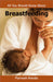 Breastfeeding by Parvesh Handa