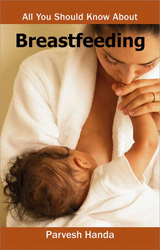 Breastfeeding by Parvesh Handa