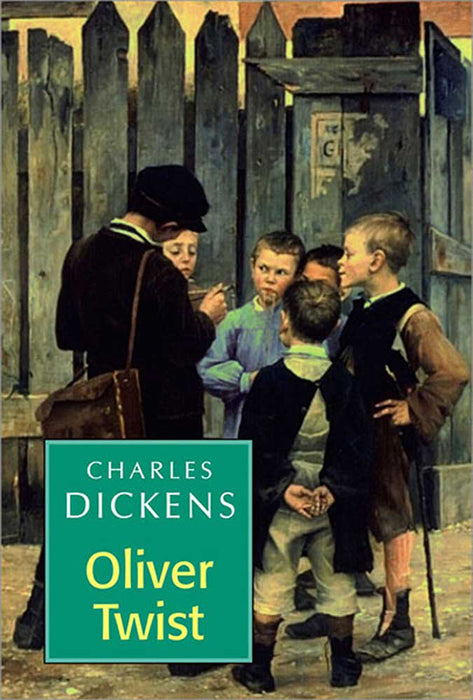 Oliver Twist by Charles Dickens