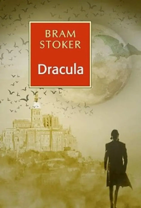 Dracula by Bram Stoker by Bram Stoker