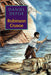 Robinson Crusoe by Daniel Defoe