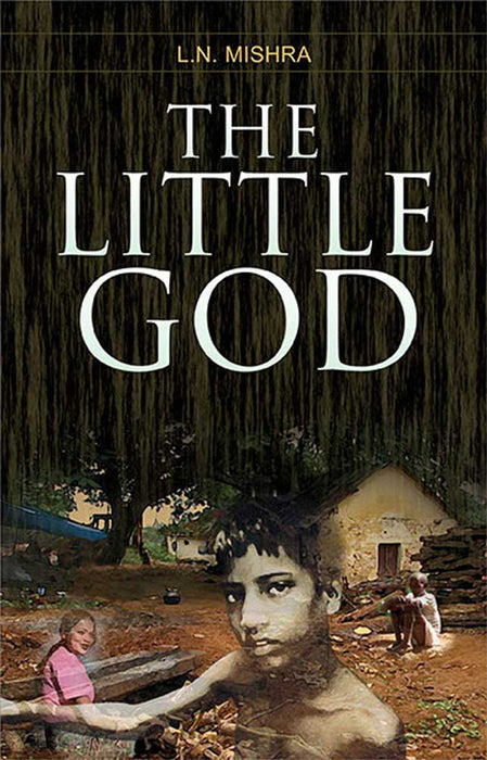 The Little God by L.N. Mishra