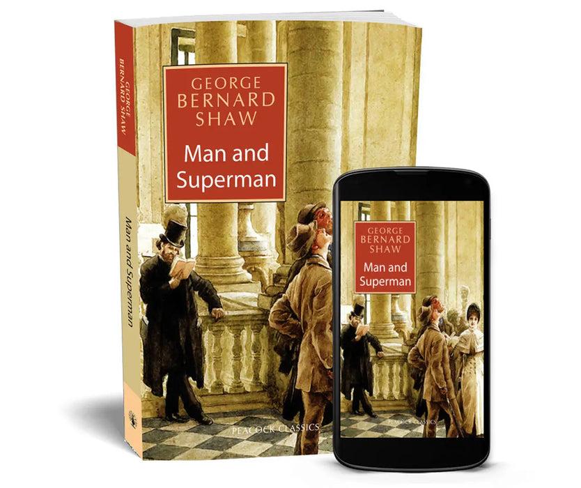 Man And Superman by George Bernard Shaw