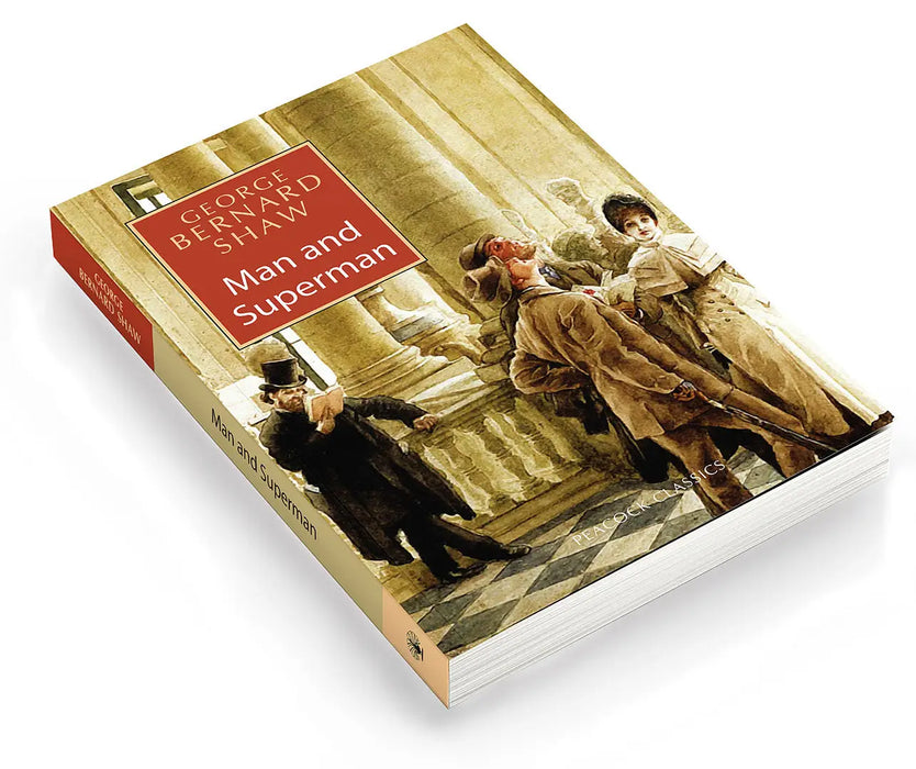 Man And Superman by George Bernard Shaw