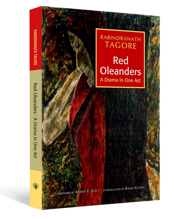 Red Oleanders: A Drama in One Act