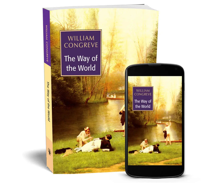 The Way Of The World by William Congreve
