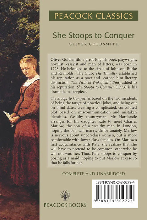She Stoops To Conquer by Oliver Goldsmith