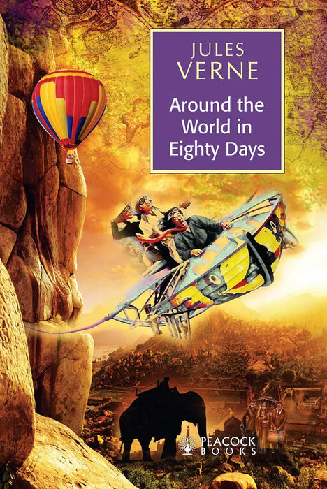 Around The World In Eighty Days by Jules Verne