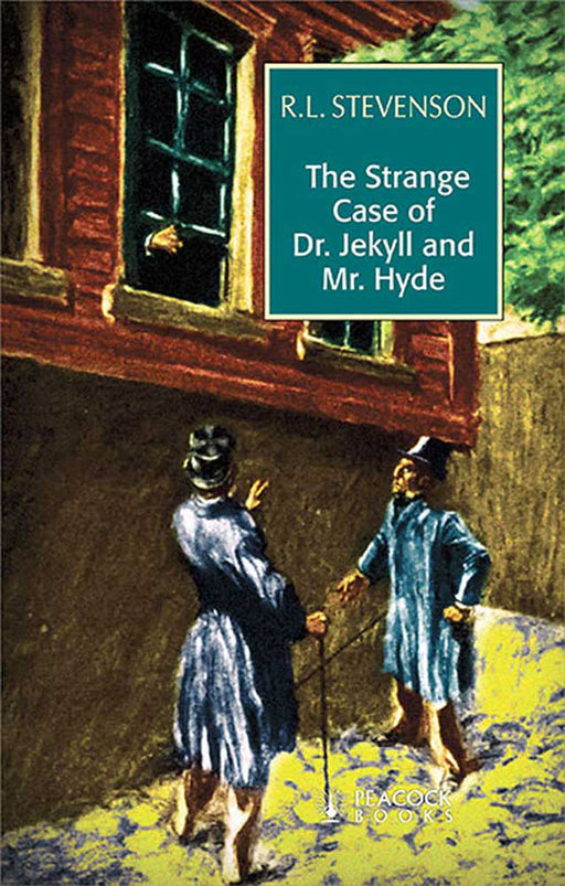 The Strange Case Of Dr. Jekyll And Mr. Hyde by R. L. Stevenson