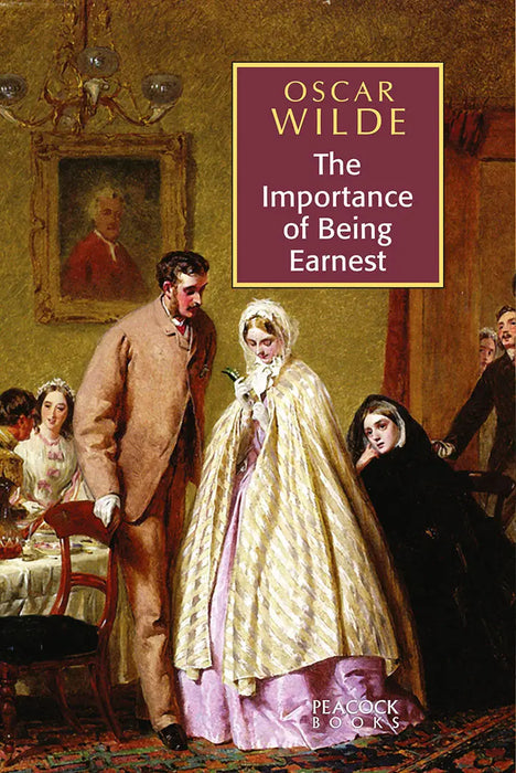 The Importance Of Being Earnest by Oscar Wilde