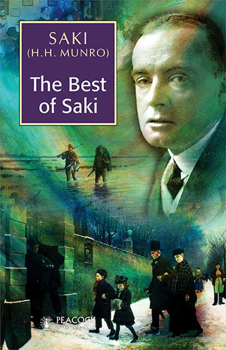 The Best Of Saki by Saki (H.H. Munro)