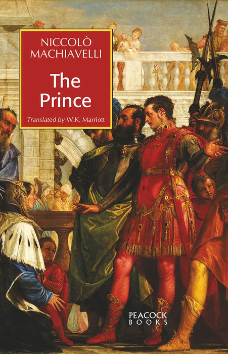 The Prince by Nicolo Machiavelli