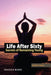 Life After Sixty: Secrets of Remaining Young by Sushil K. Jaiswal