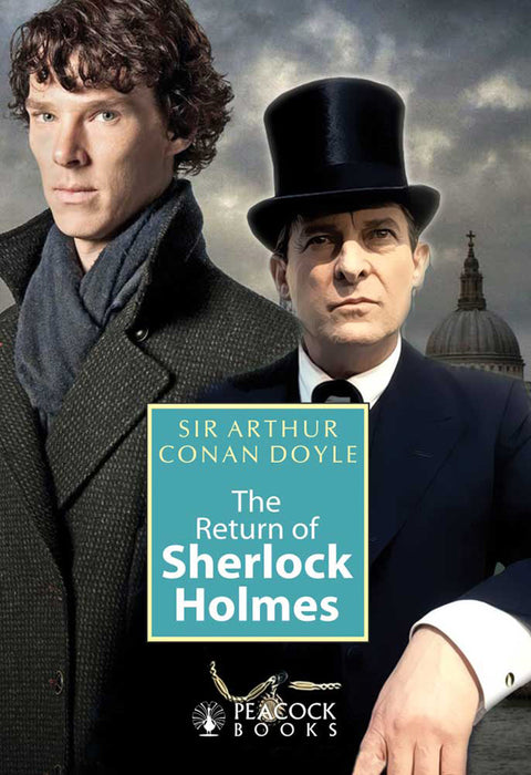 The Return Of Sherlock Holmes by Sir Arthur Conan Doyle