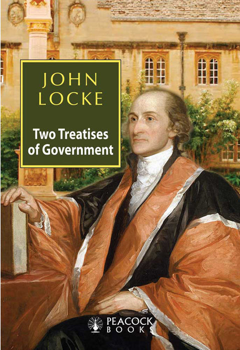 Two Treatises Of Government by John Locke