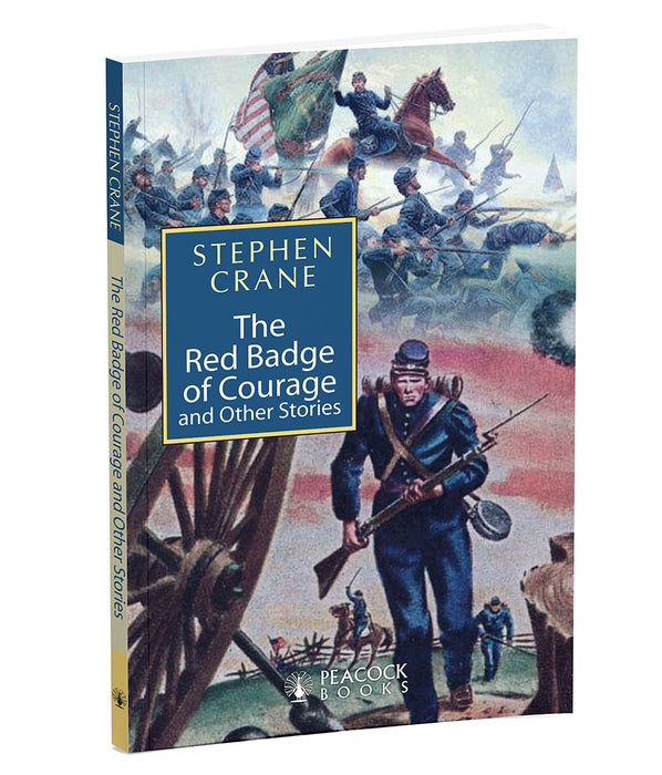 The Red Badge Of Courage And Other Stories