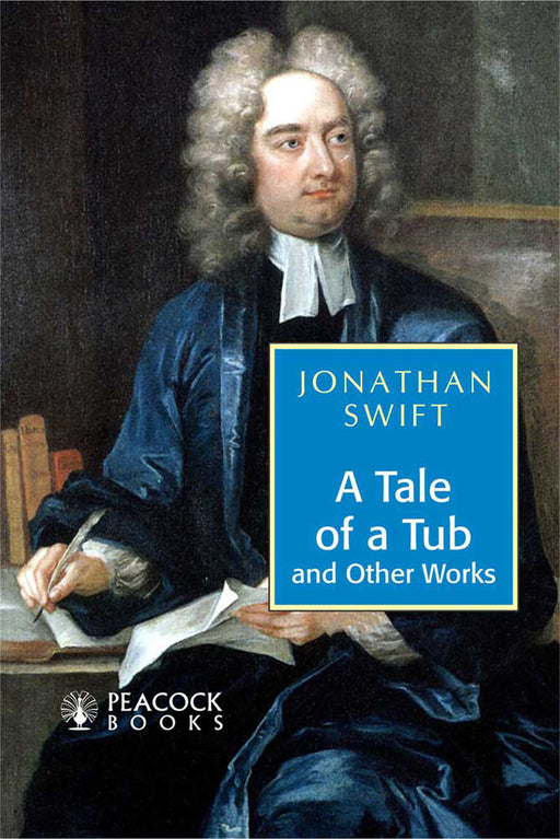 A Tale Of A Tub And Other Works by Jonathan Swift