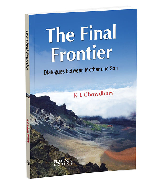 The Final Frontier: Dialogues between Mother and Son
