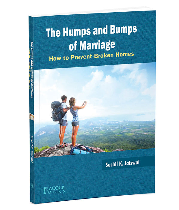 The Humps And Bumps Of Marriage: How to Prevent Broken Homes
