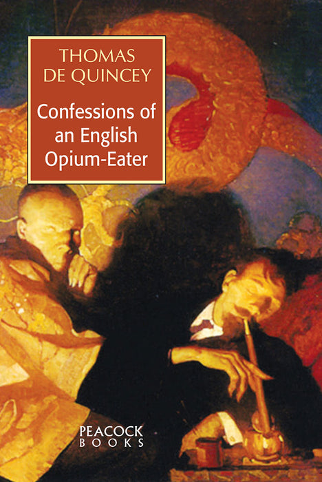 Confessions of an English Opium Eater